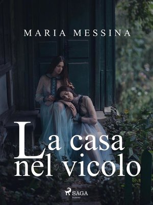 cover image of La casa nel vicolo